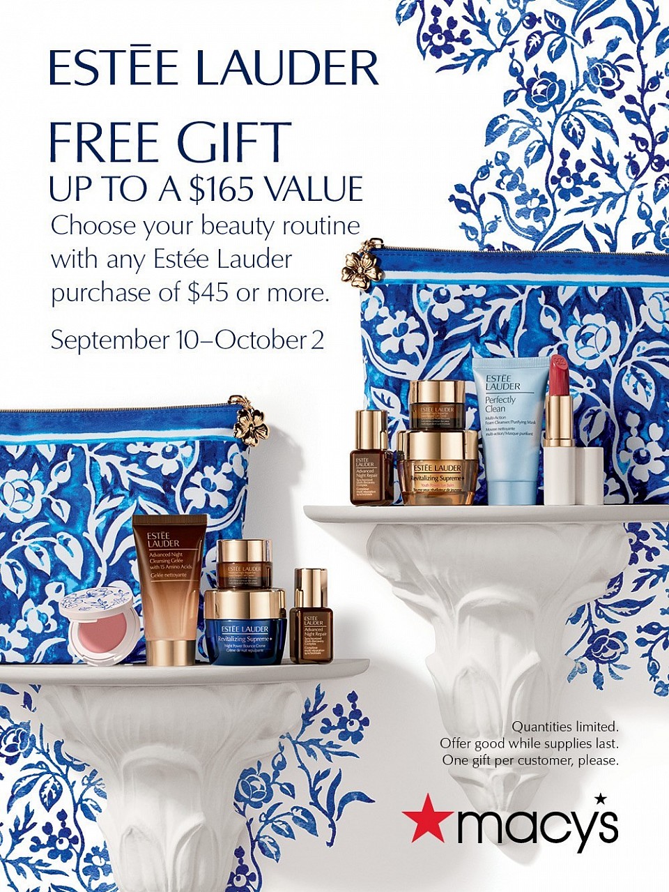Choose your beauty routine with any Estee Lauder purchase of $45 or more.